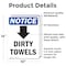 Signmission Dirty Towels (Down Arrow) Sign With Symbol, 10 in W x Rectangle, Vinyl Decal OS-2PACK-NS-D-1014-V-11039 - alternate 3